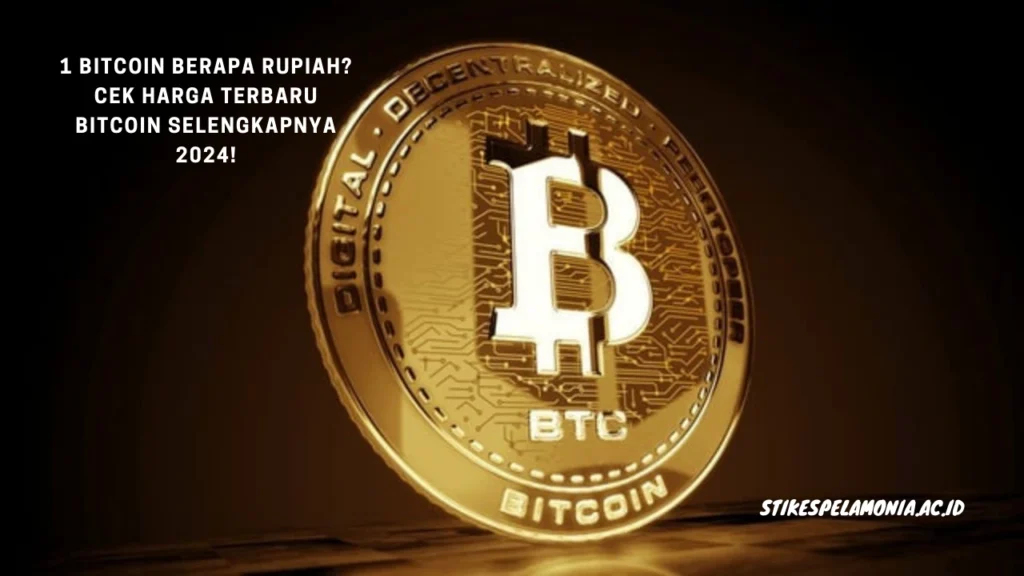 1-Bitcoin-Berapa-Rupiah