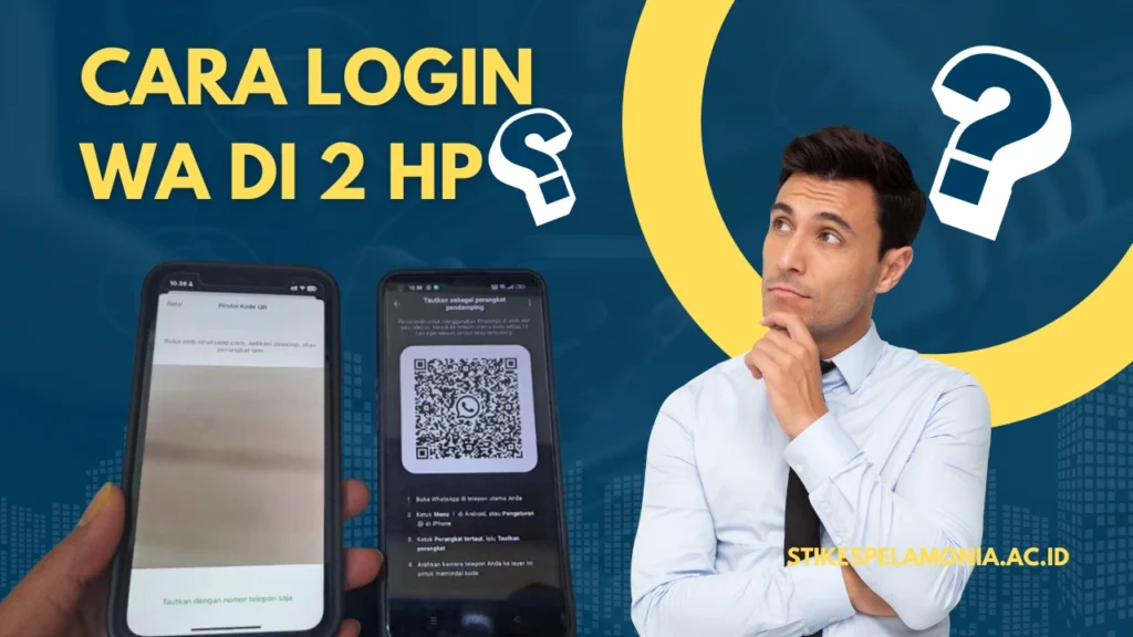 Cara-Login-WA-di-2-HP