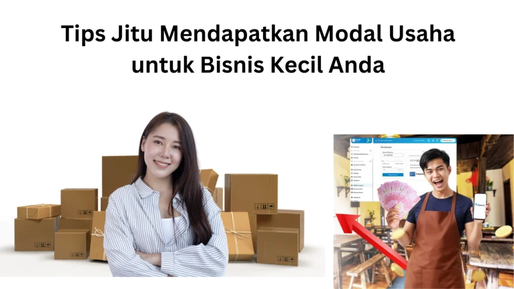 Tips Jitu Mendapatkan Modal Usaha untuk Bisnis Kecil Anda - stikespelamonia.ac.id