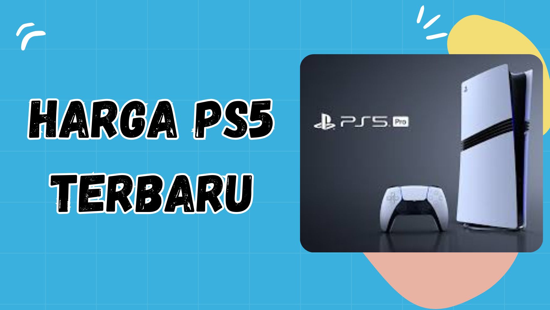 Harga PS5 Terbaru - kakekslot.org